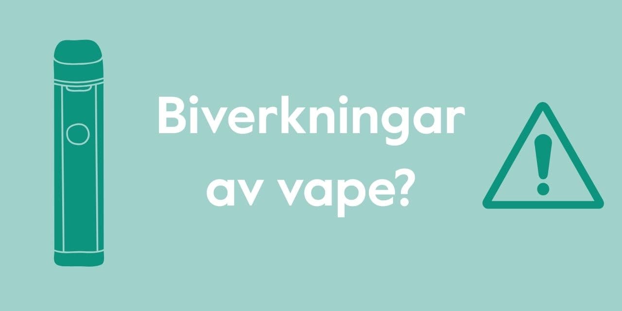 Biverkningar av vape – vad säger forskningen?